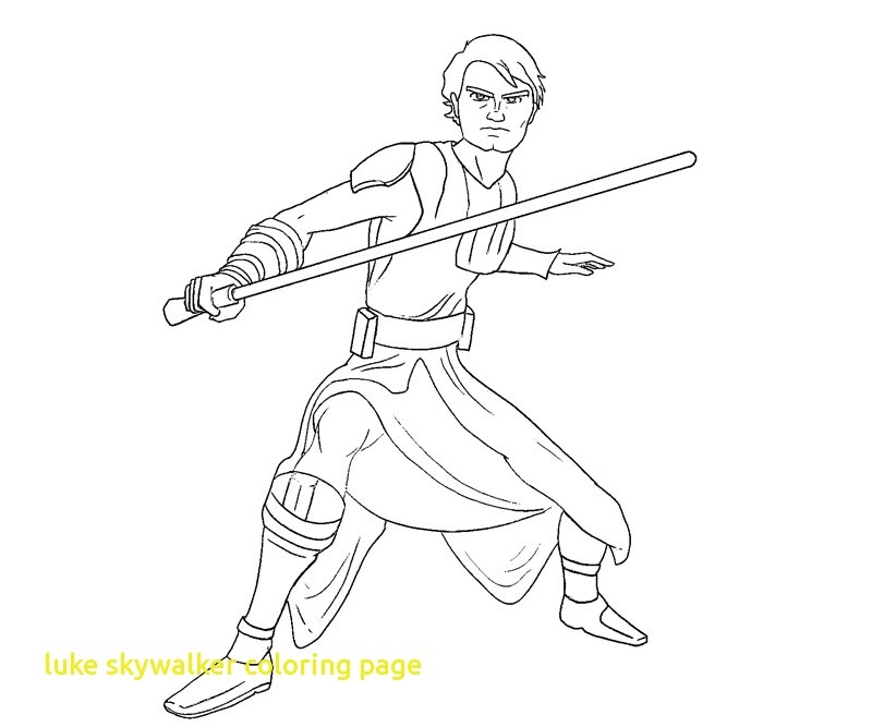 800x667 Luke Skywalker Coloring Page Lovely Anakin Skywalker