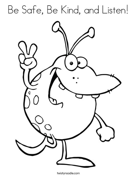 468x605 Be Safe, Be Kind, And Listen Coloring Page