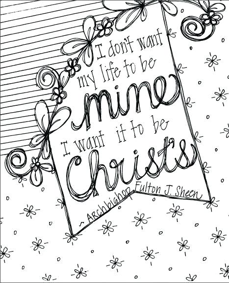 467x575 Bible Verse Coloring Pages For Adults Teen Quote Coloring Pages 1