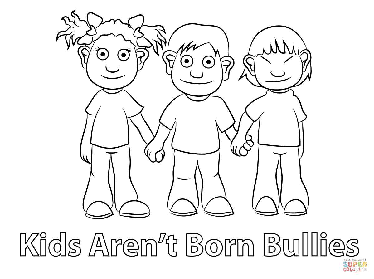 1199x894 Kids Arent Born Bullies Coloring Page Free Printable Coloring