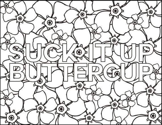 570x440 Adult Coloring Book Page Suck Itup Buttercup