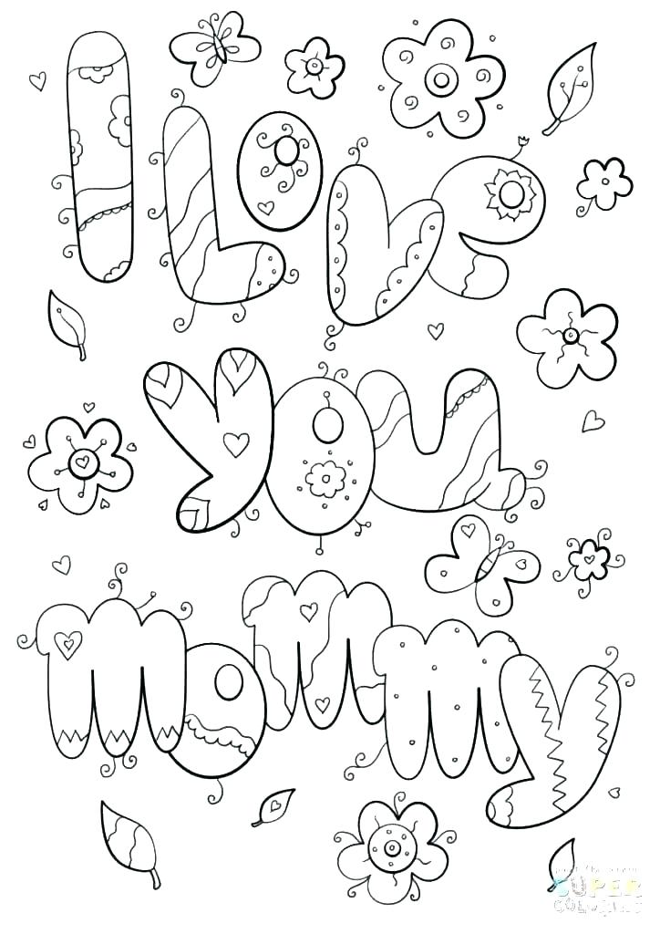 724x1024 I Love Mom Coloring Pages I Love My Mommy Coloring Pages Mom