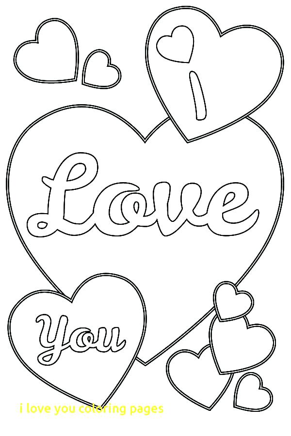 600x900 Coloring Pages That Say I Love You I Love You Mom Coloring Pages