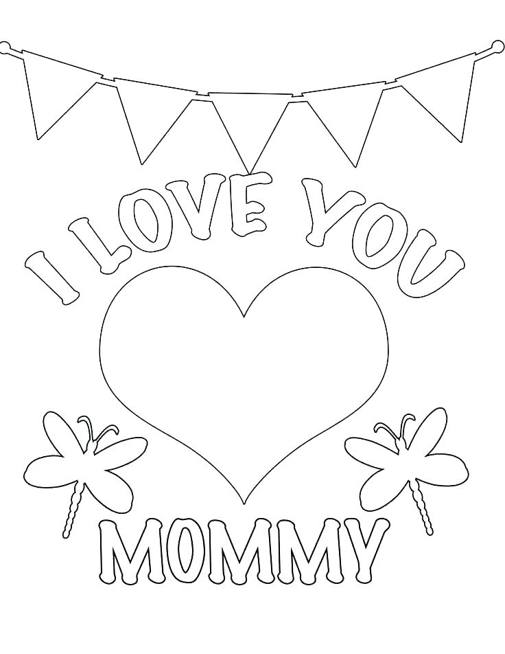 736x952 I Love Mom Coloring Pages Printable Top Rated I Love You Mom I