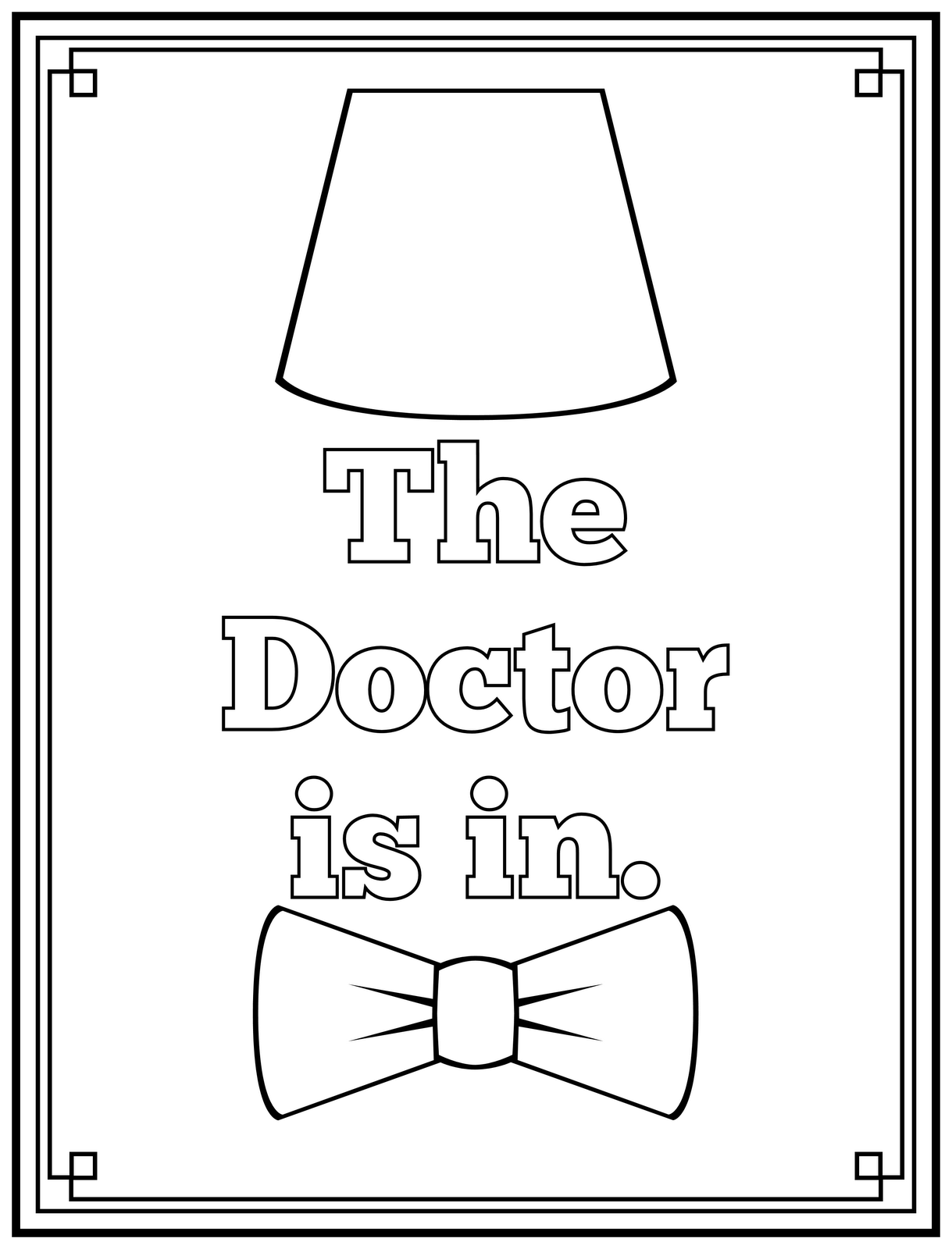 1219x1600 The Doctor Is In Printable Art And Coloring Page Pinturas