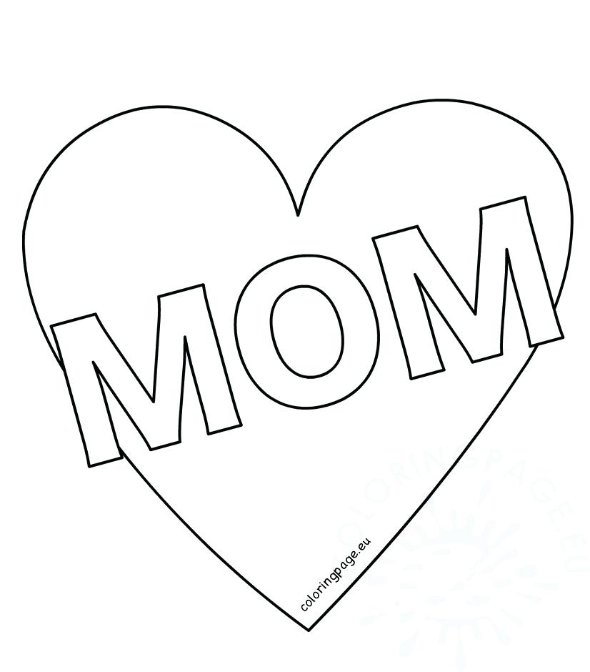 826x940 Heart Coloring Pages Mom Heart Coloring Page Mothers Day Heart