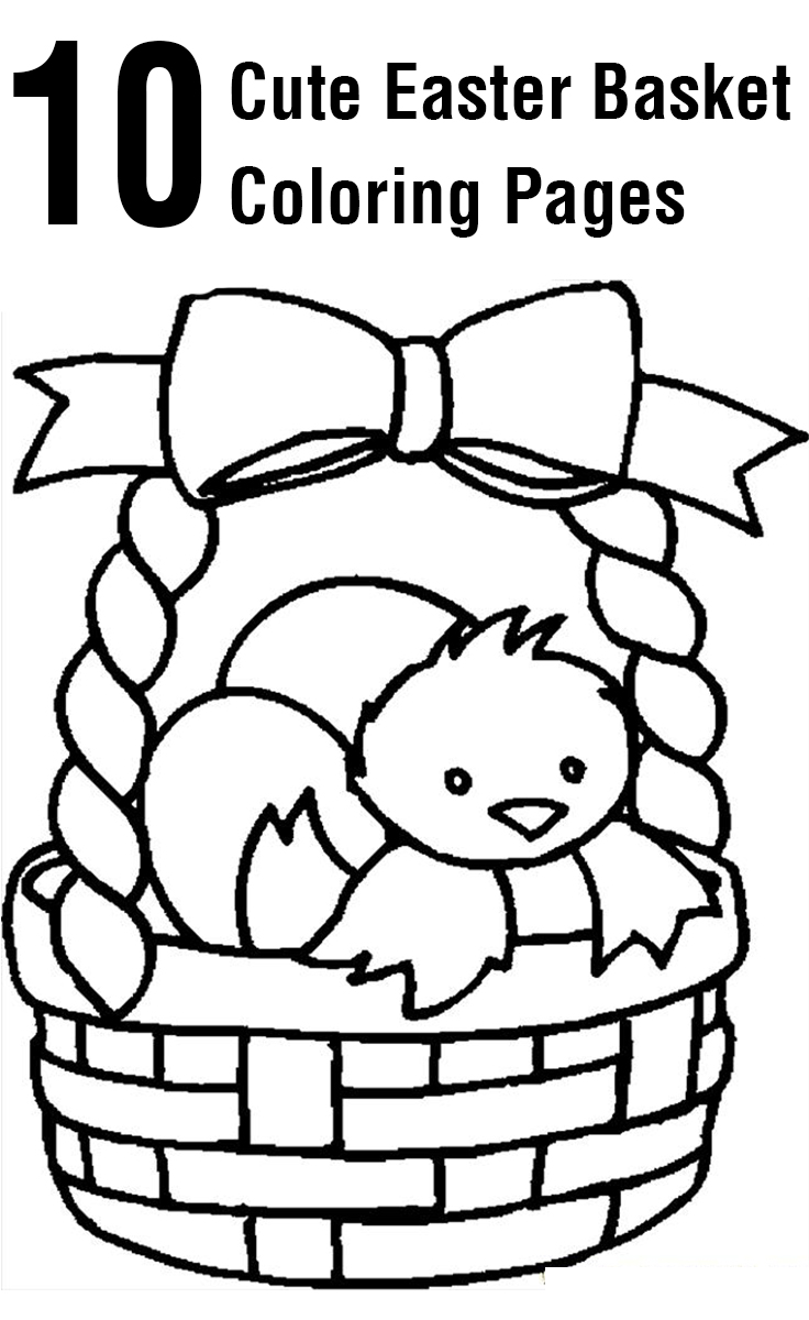 736x1200 Top 10 Free Printable Easter Basket Coloring Pages Online Easter