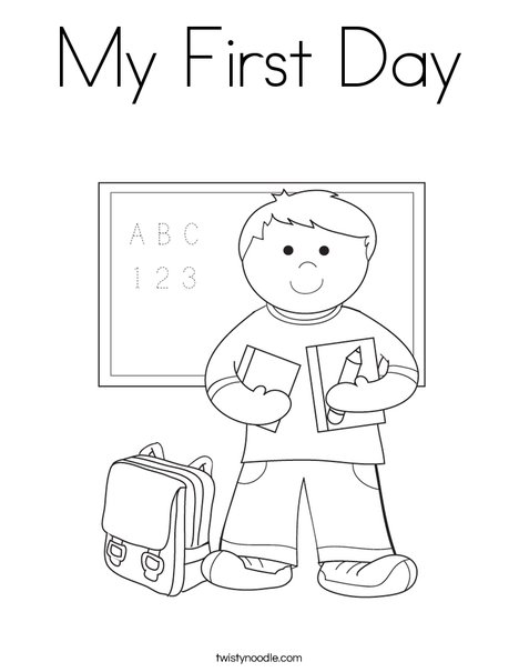 468x605 My First Day Coloring Page