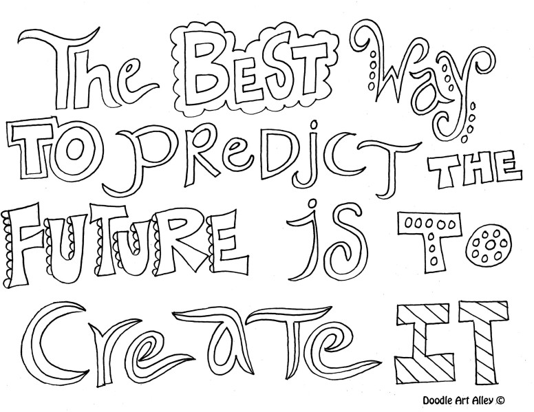 776x599 Quote Coloring Page The Best Way To Predict The Future Coloring