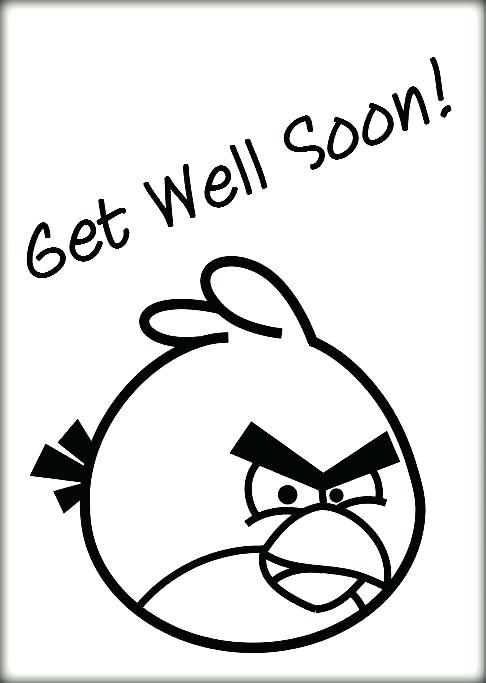 486x683 Get Well Coloring Pages Angry Birds Get Well Soon Colouring Pages