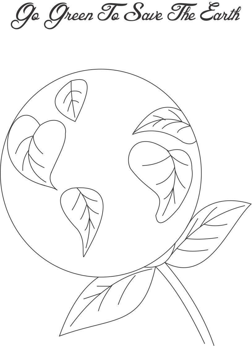 815x1118 Go Green To Save The Earth Coloring Page For Kids