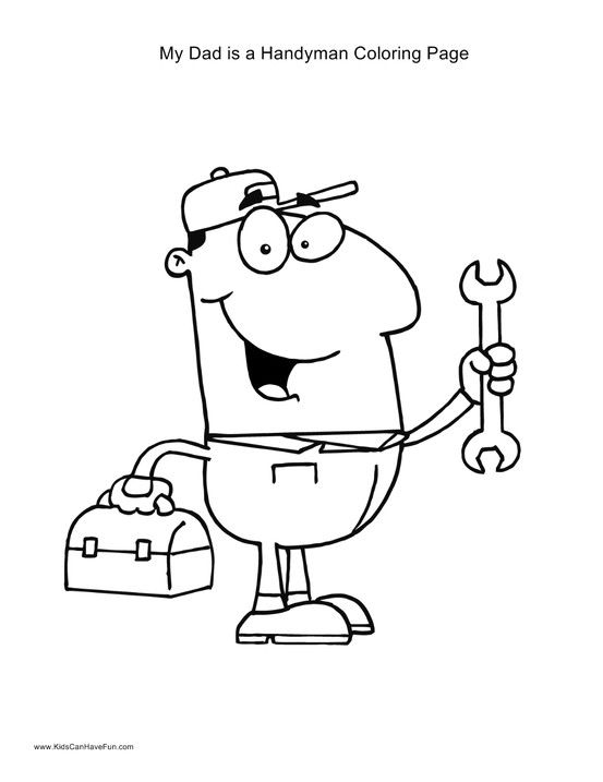 553x717 My Dad Is A Handyman Coloring Page Fathers Day Ideas, Dad Crafts