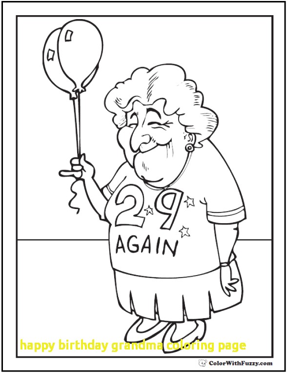 590x762 Happy Birthday Grandma Coloring Page With 55 Birthday Coloring