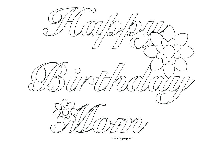 842x595 Happy Birthday Mom Coloring Pages Printable For Card With Regard