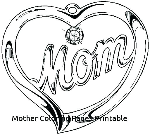 513x461 Mother Coloring Pages Happy Mothers Day Coloring Pages Coloring