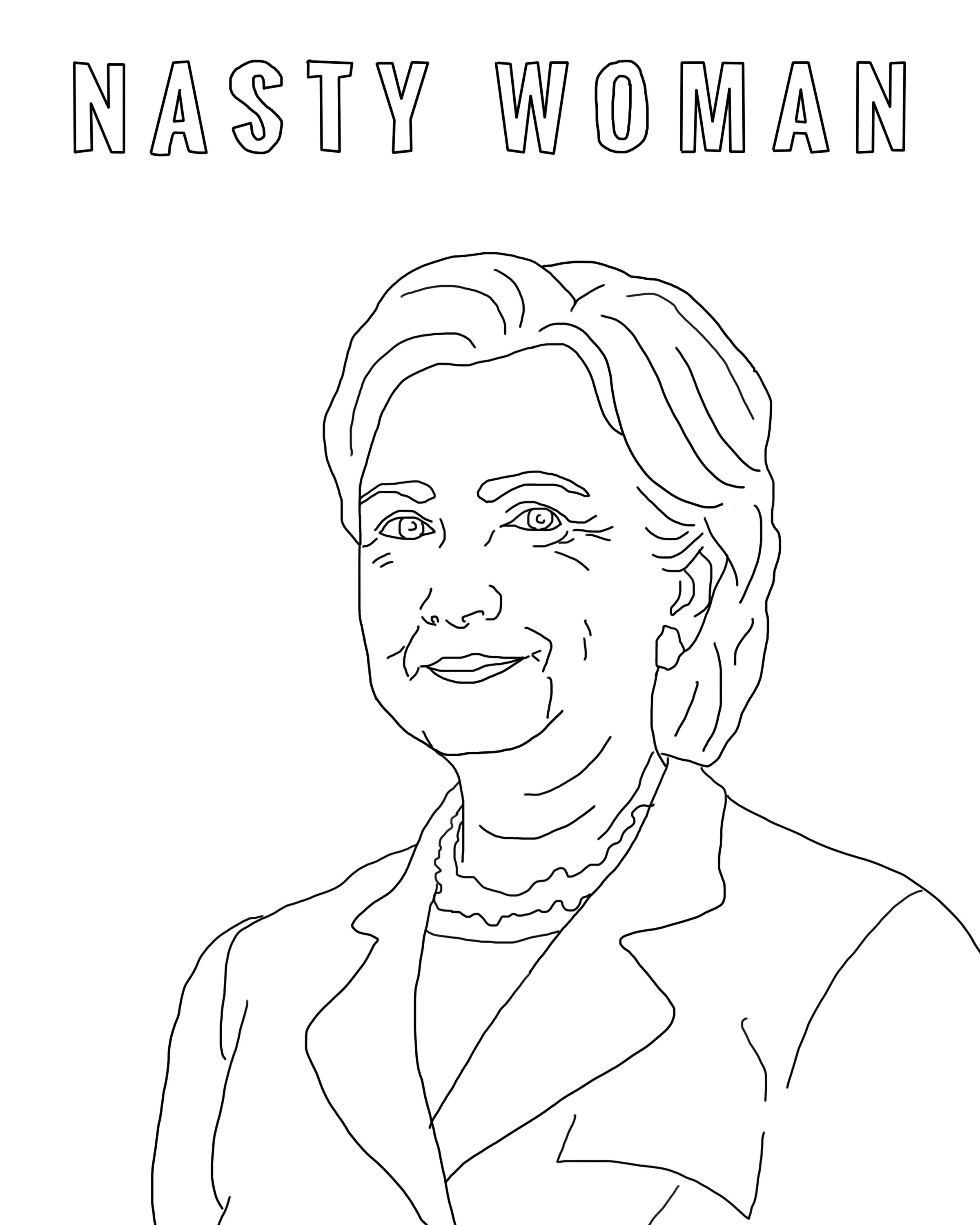2400x3000 Nasty Woman Coloring Book Page Custom Coloring Books Hand Drawn