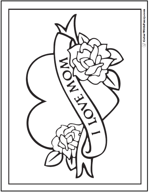 590x762 Coloring Mom I Love Mom Ribbon, Heart, Roses