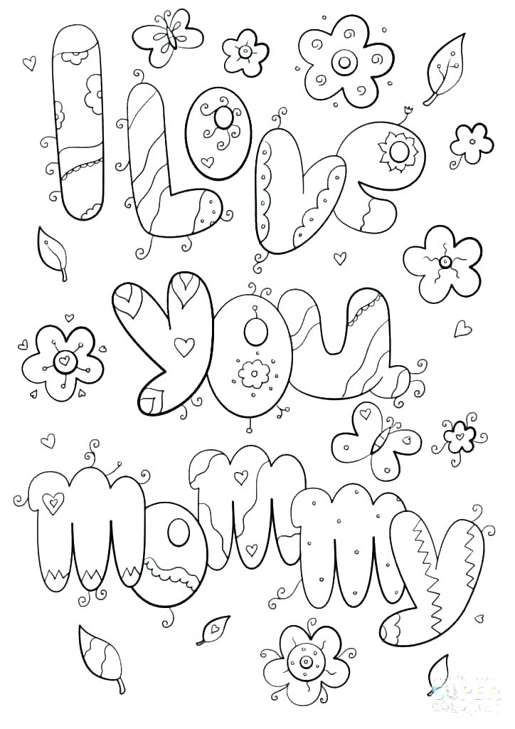 724x1024 Coloring Pages That Say I Love You Say I Love You Mom Coloring