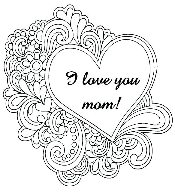583x638 Mom Coloring Pages I Love You Mom More Coloring Pages I Love Mom