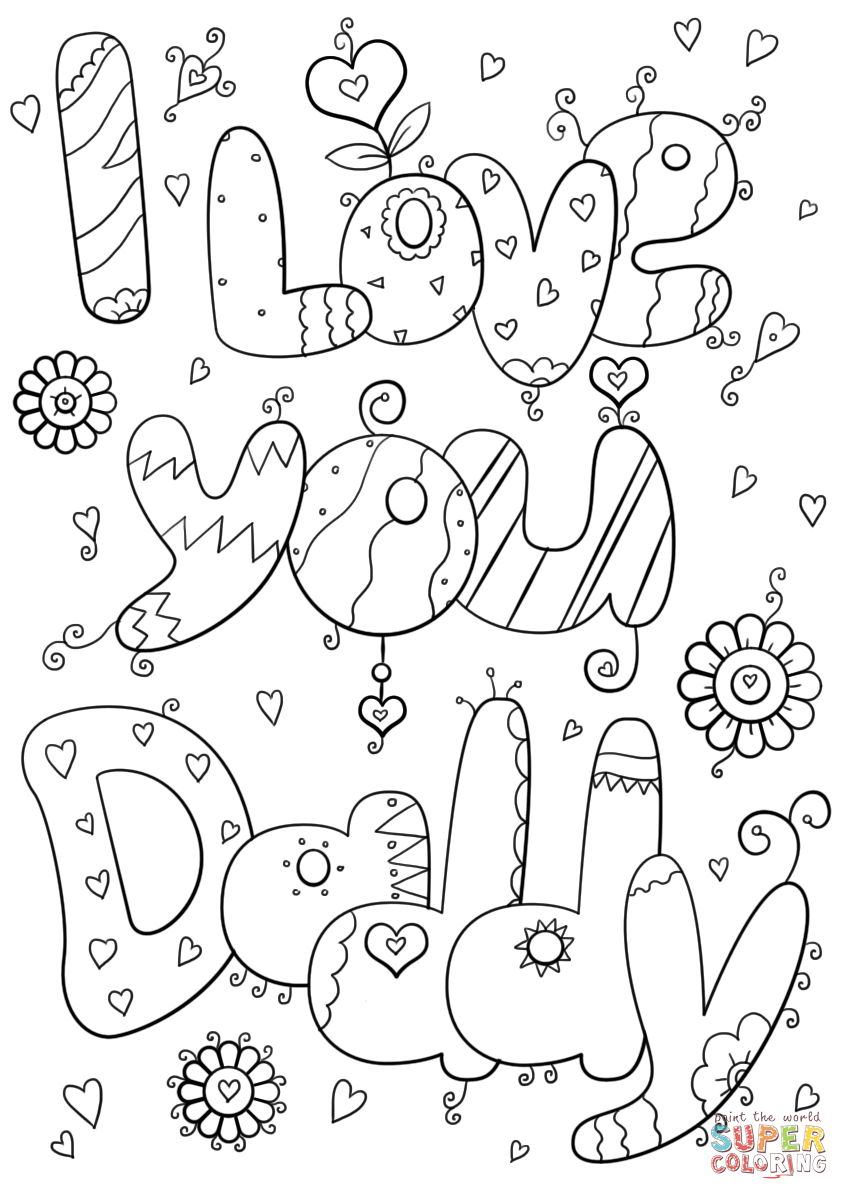 849x1200 I Love You Daddy Coloring Page Free Printable Coloring Pages I