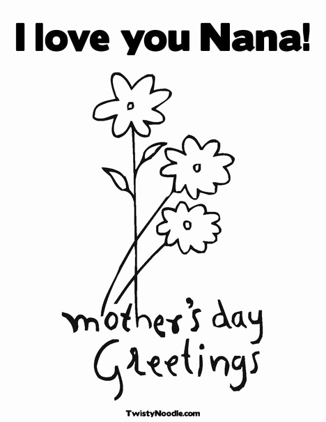 468x605 I Love You Nana Coloring Page Cursive Twisty Noodle Happy Birthday
