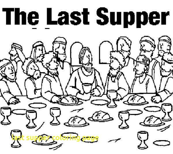 600x533 Last Supper Coloring Page With Last Supper Coloring Pages