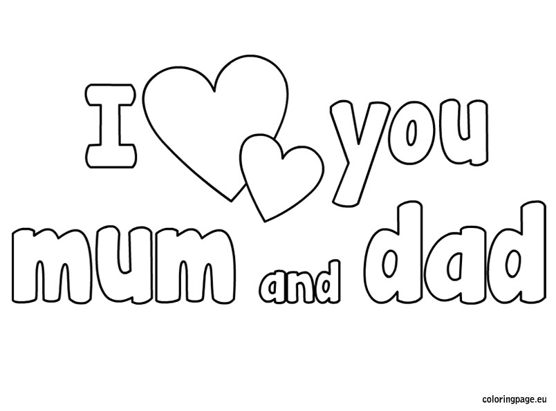 804x595 Awesome To Do Mom And Dad Coloring Pages For Print I Love Kids