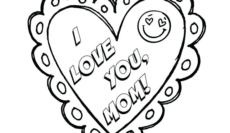 775x450 I Love Mom Coloring Pages Printable I Love You Mom Mothers Day