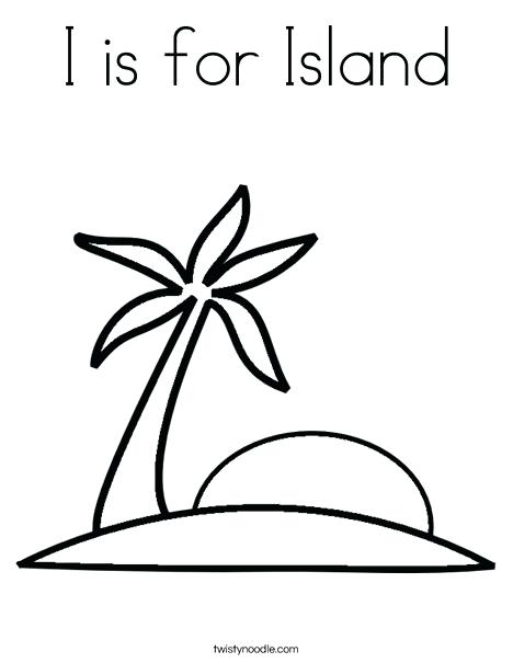 468x605 I Is For Island Coloring Page Plus I Is For Island Coloring Page