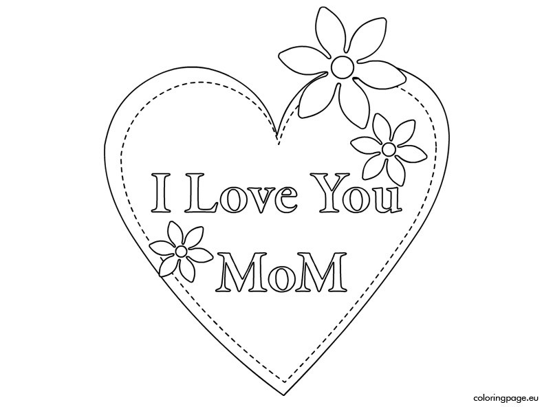 804x595 I Love You Mommy Coloring Pages 12297 In Mom Inspirations 12