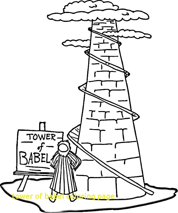 600x721 Tower Of Babel Coloring Page With 17 Best About Bible Tower Babel