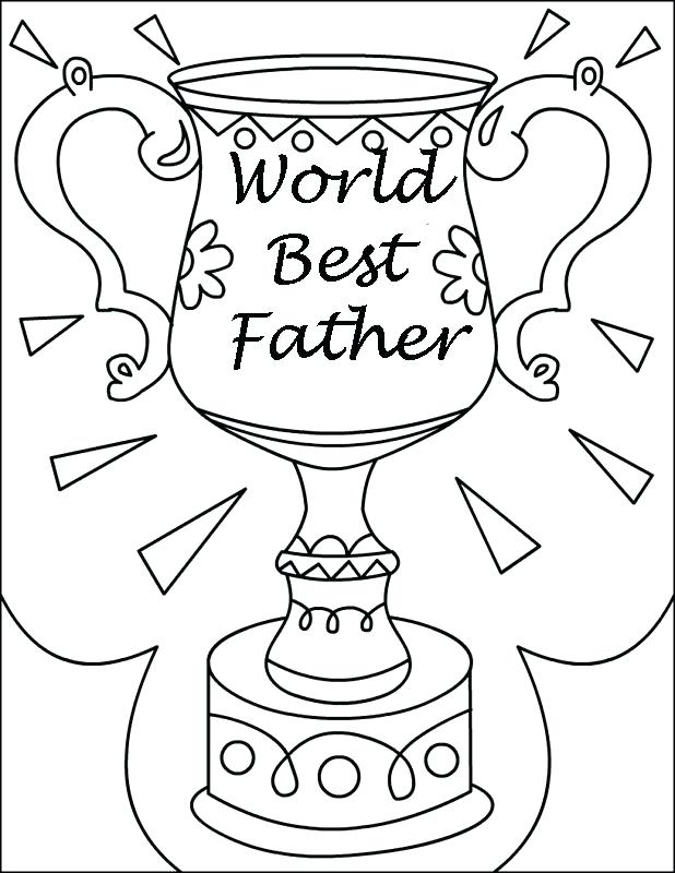 618x800 Coloring Pages For Fathers Day Beloved Fathers Trophy For Fathers