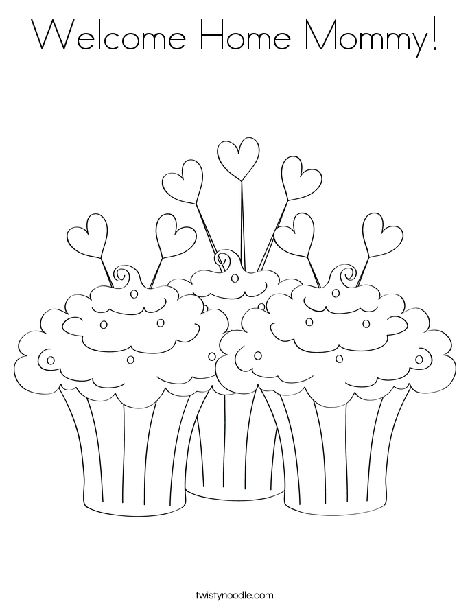 685x886 Welcome Home Mommy Coloring Page