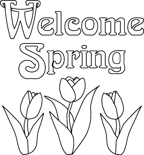 600x647 Welcome Spring Coloring Pages Color Bros